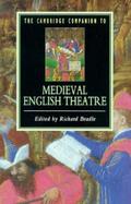 The Cambridge Companion to Medieval English Theatre cover
