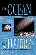 The Ocean Our Future The Report of the Independent World Commission on the Oceans cover