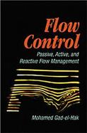 Flow Control Passive, Active, and Reactive Flow Management cover