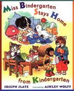 Miss Bindergarten Stays Home from Kindergarten cover