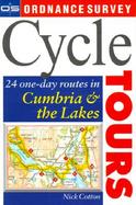 Cycle Tours 24 One-Day Routes in Cumbria & the Lakes cover