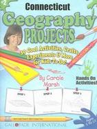 Connecticut Geography Projects 30 Cool Activities, Crafts, Experiments & More for Kids to Do! cover