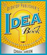 The Desktop Publisher's Idea Book cover