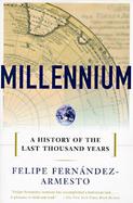 Millennium A History of the Last Thousand Years cover