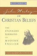 John Wesley on Christian Beliefs the Standard Sermons cover