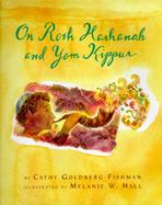 On Rosh Hashanah and Yom Kippur cover