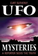 Ufo Mysteries A Reporter Seeks the Truth cover