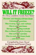 Will It Freeze? an A to Z Guide to Foods That Freeze cover