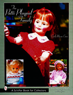 The Patti Playpal Family An Unauthorized Guide to 1960s Companion Dolls cover