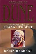 Dreamer of Dune The Biography of Frank Herbert cover