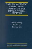 Data Management and Internet Computing for Image/Pattern Analysis cover