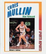 Chris Mullin, Star Forward cover
