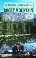 An Outdoor Family Guide to Rocky Mountain National Park cover