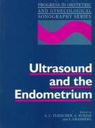 Ultrasound and the Endometrium cover