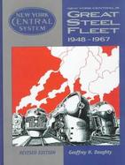 New York Central System: Great Steel Fleet 1948-1967 cover