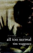 All Too Surreal cover