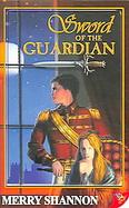 Sword of the Guardian A Legend of Ithyria cover