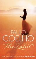 The Zahir: A Novel of Love, Longing and Obsession cover