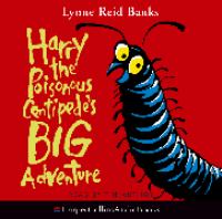 Harry the Poisonous Centipede's Big Adventure cover