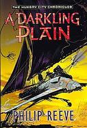 A Darkling Plain (The Hungry City Chronicles) cover