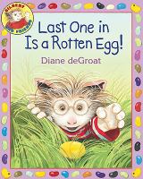 Last One in Is a Rotten Egg! cover