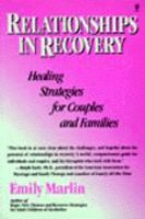 Relationships in Recovery: Healing Strategies for Couples and Families cover