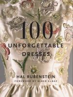 100 Unforgettable Dresses cover