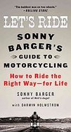 Let's RideSonny Barger's Guide to Motorcycling cover