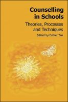 Counselling in Schools Theories, Processes, and Techniques cover