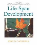 A Topical Approach to Life-span Development cover