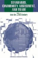 Standards, Conformity Assessment, and Trade: Into the Twenty First Century cover