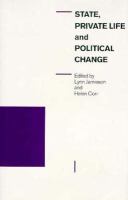 State, Private Life, and Political Change cover