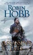 Assassin's Fate : Book III of the Fitz and the Fool Trilogy cover