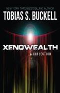 Xenowealth: a Collection cover