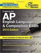 Cracking the AP English Language and Composition Exam, 2016 Edition cover