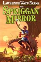 The Spriggan Mirror: A Tale of Ethshar cover