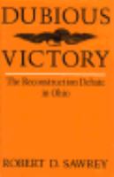 Dubious Victory The Reconstruction Debate in Ohio cover