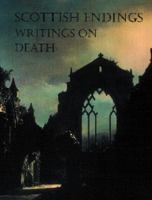 Scottish Endings: Writings on Death cover