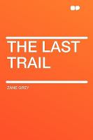 The Last Trail cover