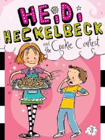 Heidi Heckelbeck and the Cookie Contest cover