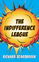 The Indifference League cover