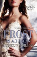 Frost Maiden : Space Lords Book One cover