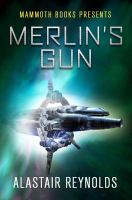 Mammoth Books presents Merlin's Gun cover