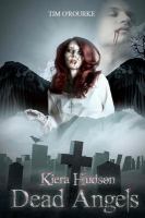Dead Angels : Kiera Hudson Series Two (Book 2) cover