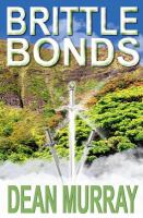Brittle Bonds (the Guadel Chronicles Volume 3) cover
