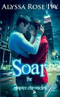 Soar : Book 1 of the Empire Chronicles cover