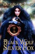 Black Wolf, Silver Fox cover