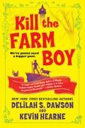 Kill the Farm Boy : The Tales of Pell cover