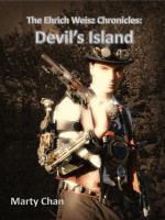 The Ehrich Weisz Chronicles : Devil's Island cover