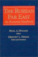 The Russian Far East An Economic Handbook cover